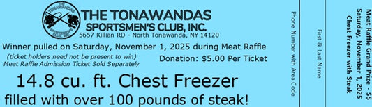 Grand Prize Raffle Ticket - Chest Freezer with over 100 lbs. of Steak